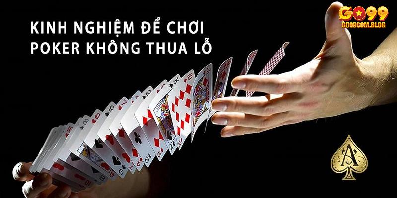 Áp dụng các thủ thuật khi chơi poker